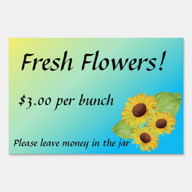 Fresh Flowers for Sale Farm Yard Sign (Front)