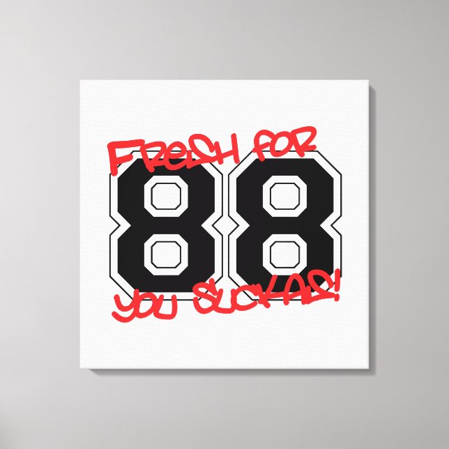 Fresh for '88 canvas print (Front)