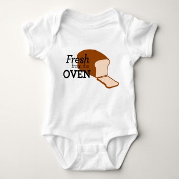 Fresh From The Oven Baked Bread Baby Outfit Baby Bodysuit by ShopKatalyst at Zazzle