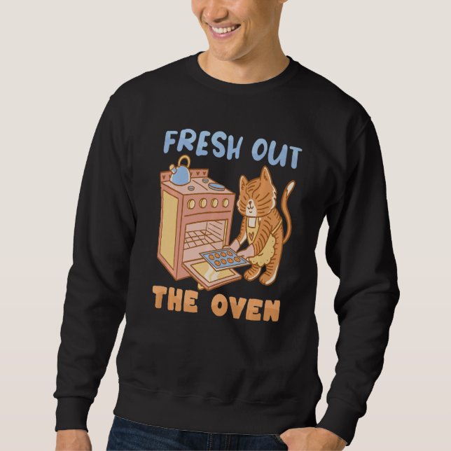 Fresh from the Oven Bakery Baking Donut Cake Baker Sweatshirt (Front)
