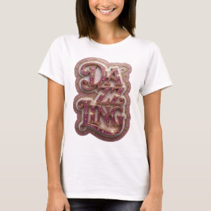 Fresh Gold DAZZLING Slogan Design T-Shirt