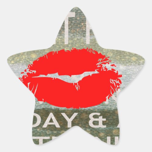 Fresh Lips Uplifting Vibes Keep It Fresh  Nice Star Sticker