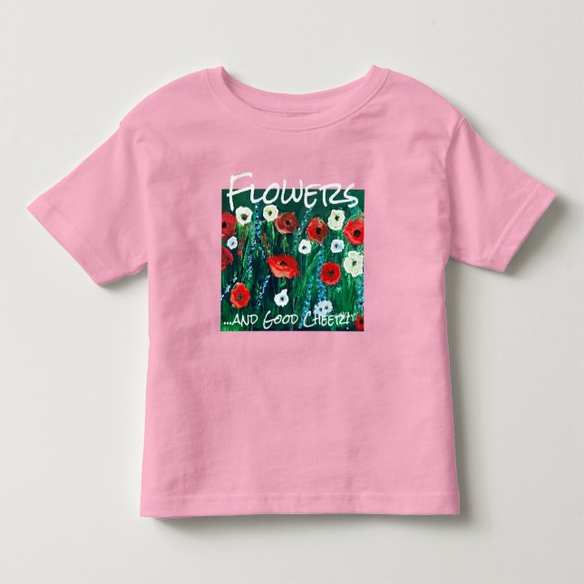 Fresh-looking Flower Field Acrylic For Her. Poppy Toddler T-shirt (Front)