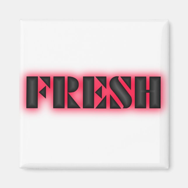 Fresh ! magnet (Front)