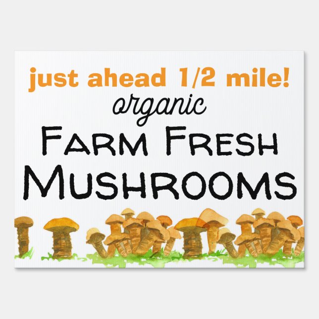 Fresh Mushrooms Farm Stand Roadside  Sign (Front)