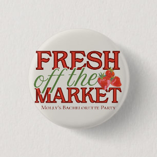Fresh Off the Market Bridal Shower Button