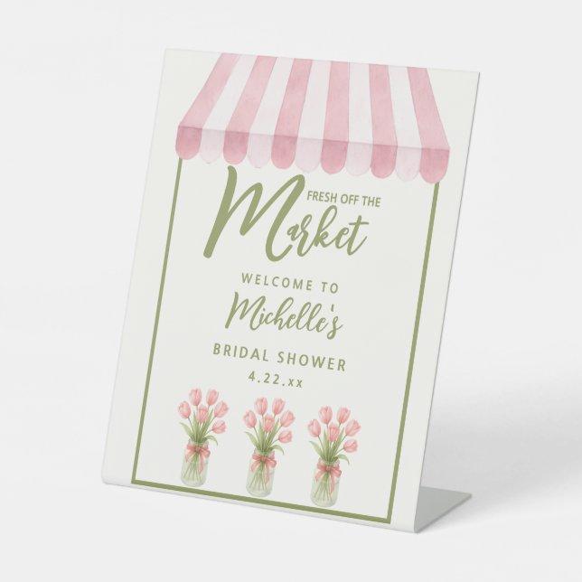 Fresh Off The Market Bridal Shower Tabletop Sign (Front)