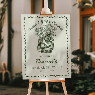 Fresh Off The Market Bridal Shower Welcome Foam Board