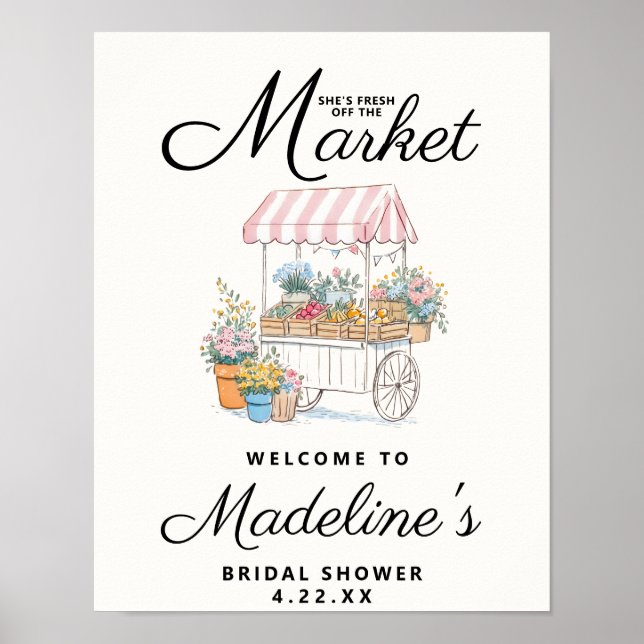 Fresh Off The Market Bridal Shower Welcome Sign (Front)