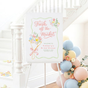 Fresh Off The Market Bridal Shower Welcome Sign