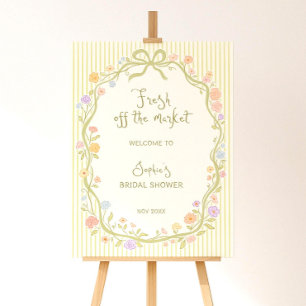 Fresh Off The Market Bridal Shower Welcome Sign