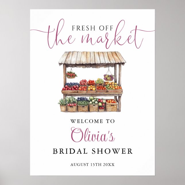 Fresh Off The Market Bridal Shower Welcome Sign (Front)