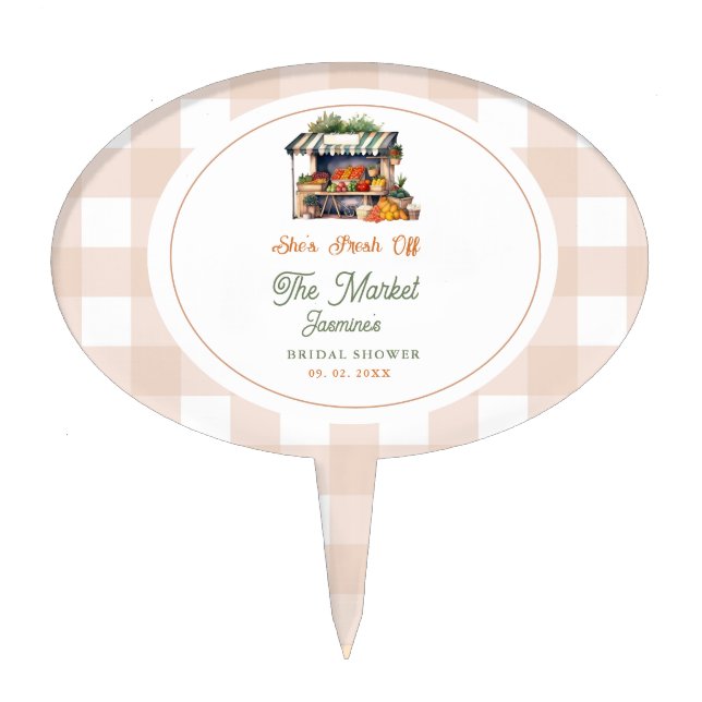 Fresh Off The Market Farmers Market Bridal Shower  Cake Topper (Front)
