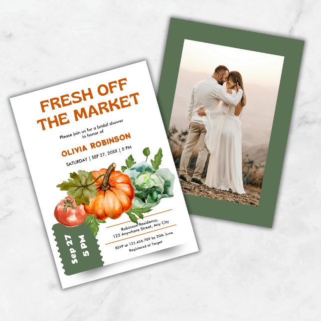 Fresh Off the Market Photo Bridal Shower  Invitation (Farmers Market Fresh Off the Market Photo Bridal Shower Invitation )
