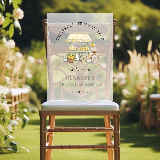 Fresh Off The Market Summer Citrus Bridal Shower  Acrylic Sign (Fresh Off The Market Summer Citrus Bridal Shower Acrylic Sign)