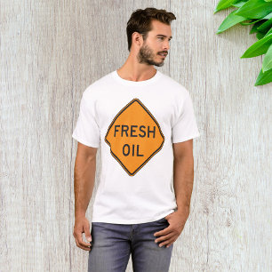 Fresh Oil Road Warning Sign T-Shirt