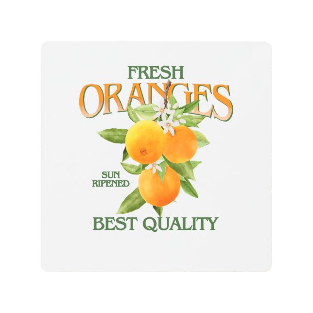 Fresh Oranges - Best Quality Metal Print (Front)