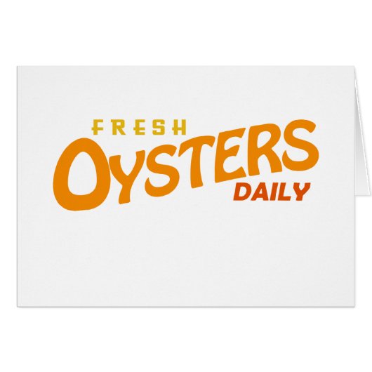 Fresh Oysters Daily Cards (Front Horizontal)