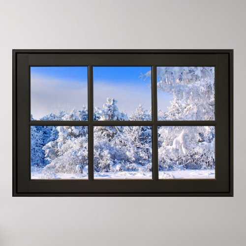 Fresh Snow Winter View _ Fake Window Illusion Poster