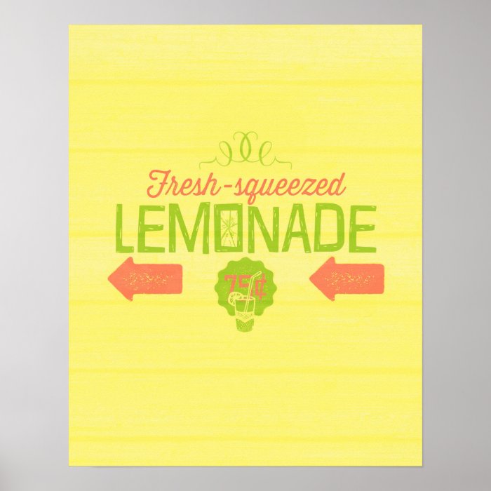 Fresh Squeezed Lemonade Poster