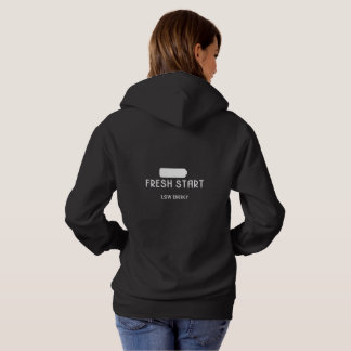 Fresh Start. Low Energy – Women’s Hoodie