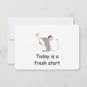 Fresh Start Mouse Woodland Animal Affirmation Card