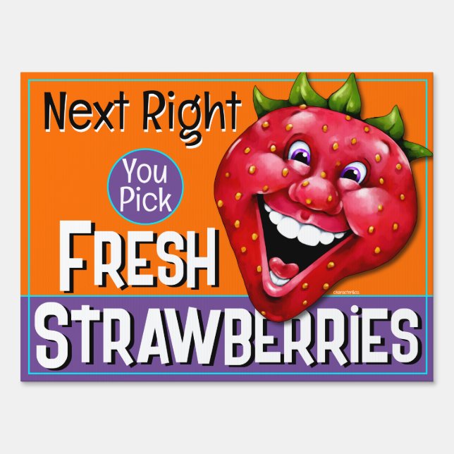 Fresh Strawberries 18x24 Pick Your Own Farm stand  Sign (Front)