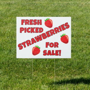Fresh Strawberries For Sale Sign