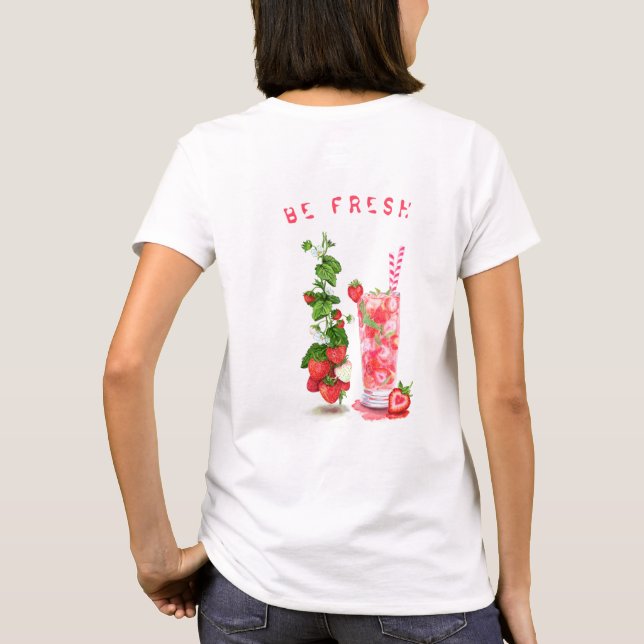 Fresh Strawberry Drink Funny T-Shirt - Custom Text (Back)