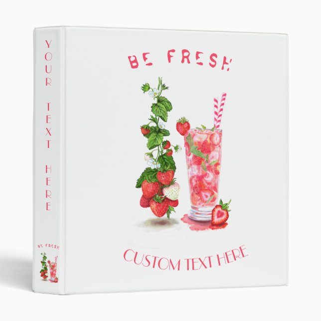Fresh Strawberry Juice Cool Drink - Summer Fruits  3 Ring Binder (Front/Spine)