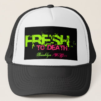 Fresh to Death Brooklyn , $W... Trucker Hat