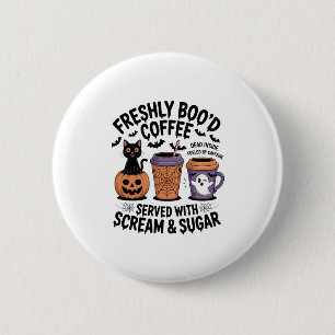 Freshly Boo'd Coffee Halloween Button
