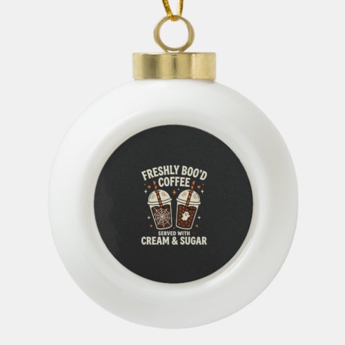 Freshly Bood Halloween Coffee Ceramic Ball Christmas Ornament