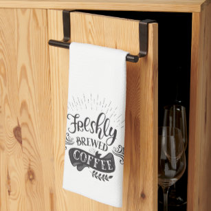Freshly Brewed Coffee Kitchen Towel