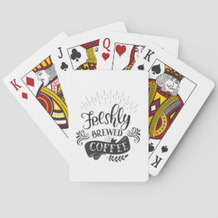 Freshly Brewed Coffee Poker Cards