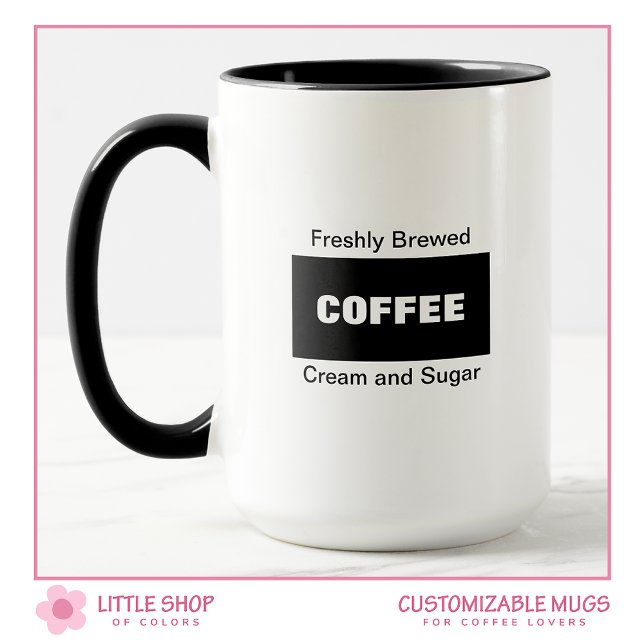 Freshly Brewed Customizable Coffee Mug (Creator Uploaded)