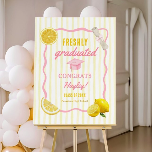 Freshly Graduated Grad Party Welcome Foam Board (Creator Uploaded)