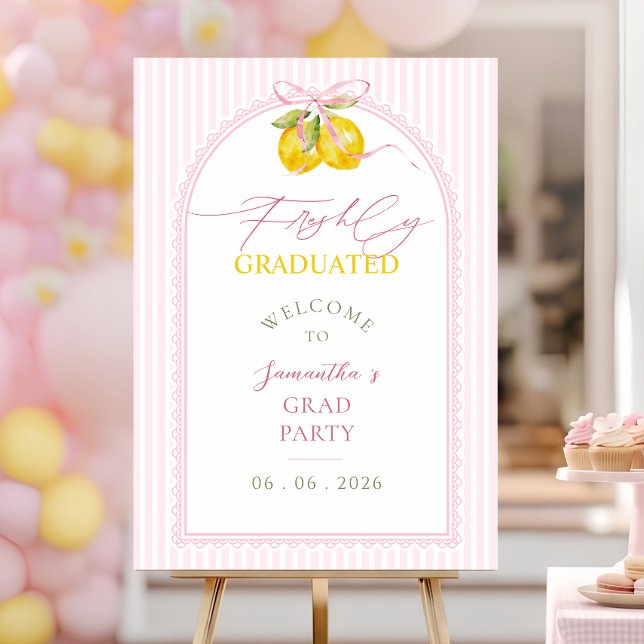 freshly graduated Lemon pink bow welcome sign (Creator Uploaded)