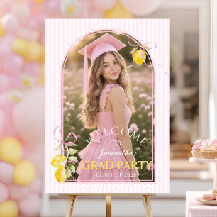 freshly graduated Lemon pink bow welcome sign