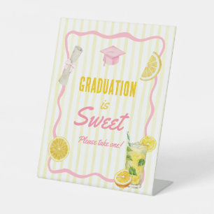 Freshly Graduated Please Take One Graduation Favor Pedestal Sign
