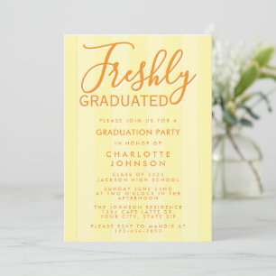 Freshly Graduated Yellow Stripe Graduation Party Invitation