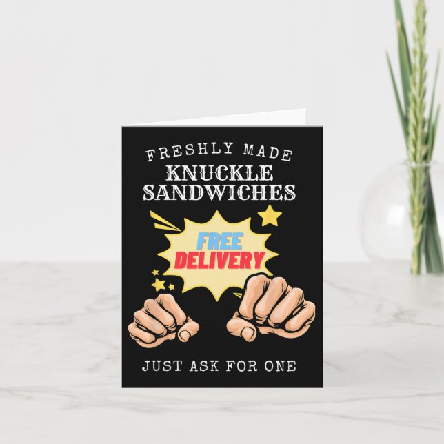 Freshly Made Knuckle Sandwiches - Boxing Fist Figh Card (Front)