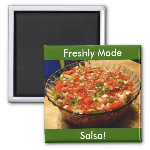 Freshly Made Salsa Magnet