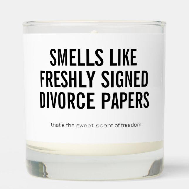 Freshly Signed Divorce Papers  Scented Candle (Front)