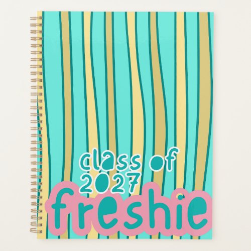 Freshman Class of 2027 Undated Planner