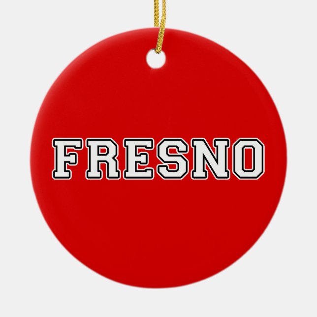 Fresno California Ceramic Ornament (Front)
