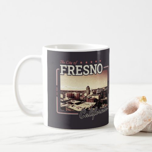 FRESNO CALIFORNIA _ CITY OF FRESNO CA COFFEE MUG