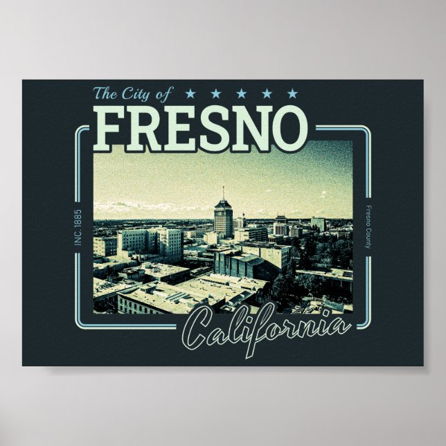 FRESNO CALIFORNIA - CITY OF FRESNO CA POSTER (Front)