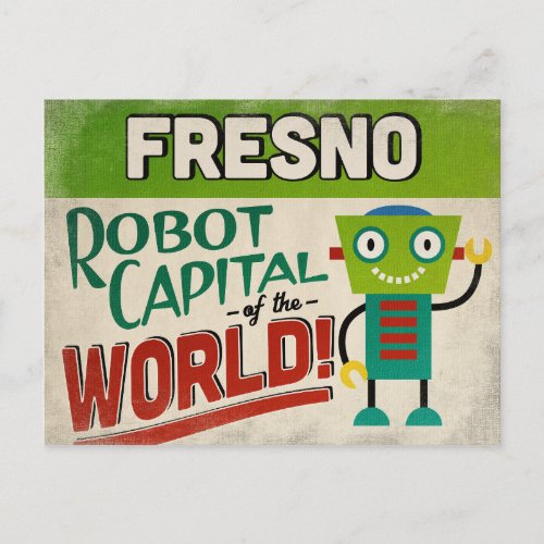 Fresno California Robot _ Funny Vintage Postcard