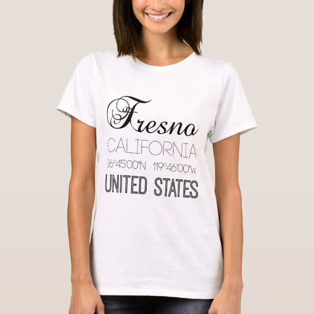 Fresno, California, United States elegant T-Shirt (Front)